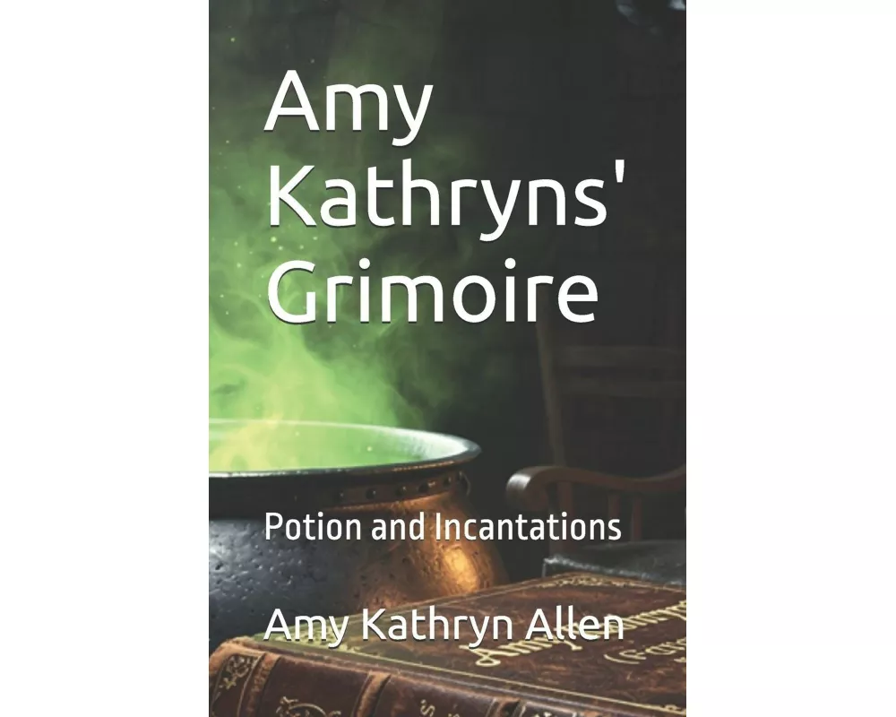 Amy Kathryns' Grimoire