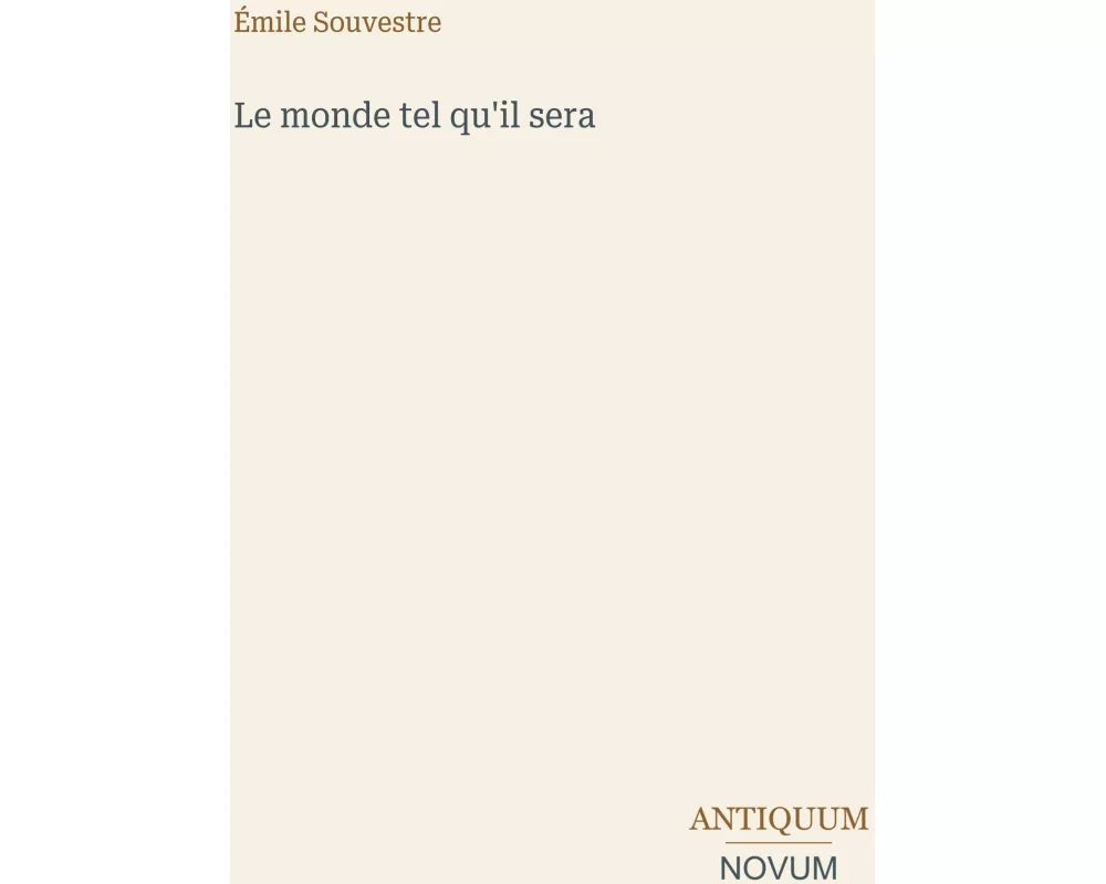 Le monde tel qu'il sera