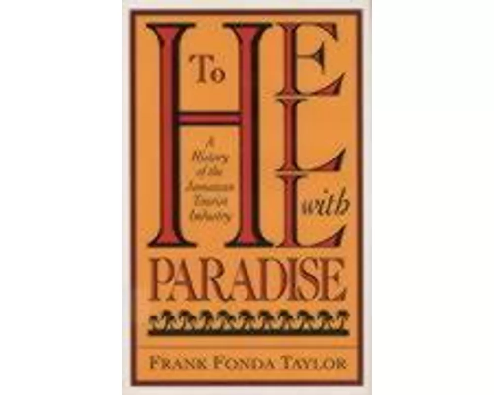 To Hell With Paradise