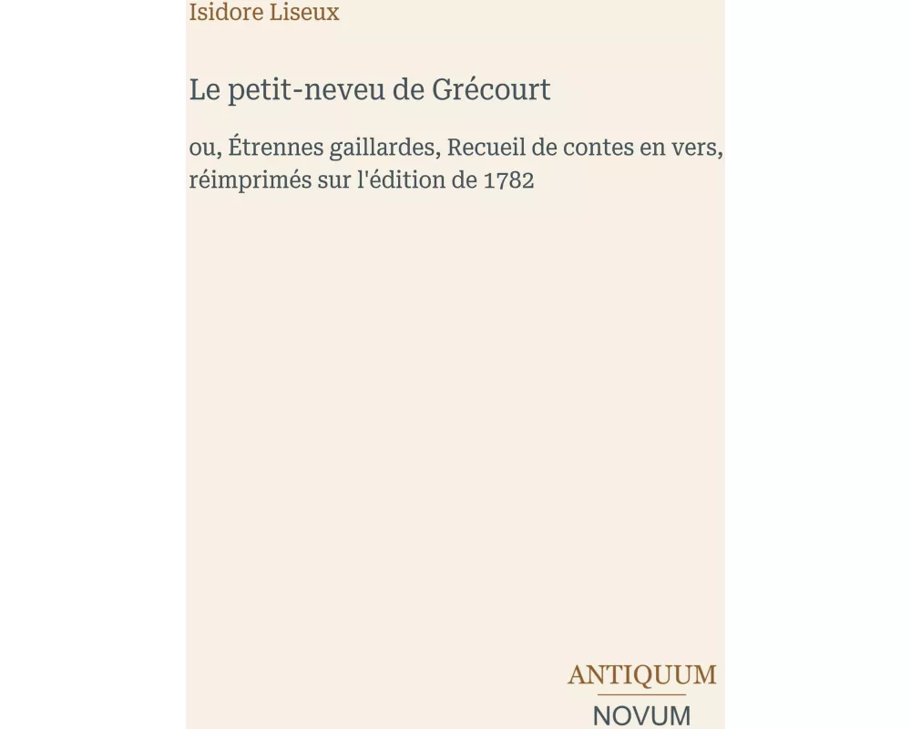 Le petit-neveu de Grécourt