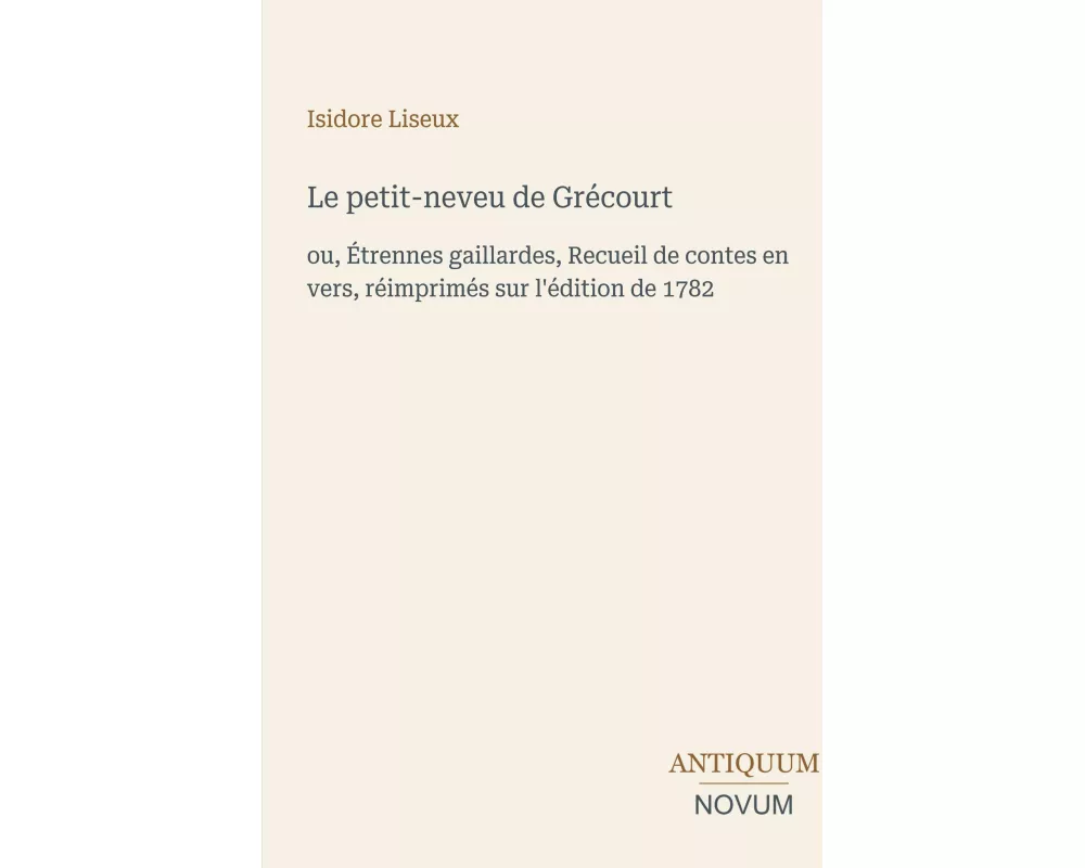 Le petit-neveu de Grécourt