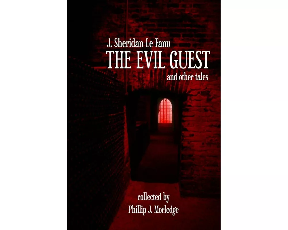 The Evil Guest and Other Tales