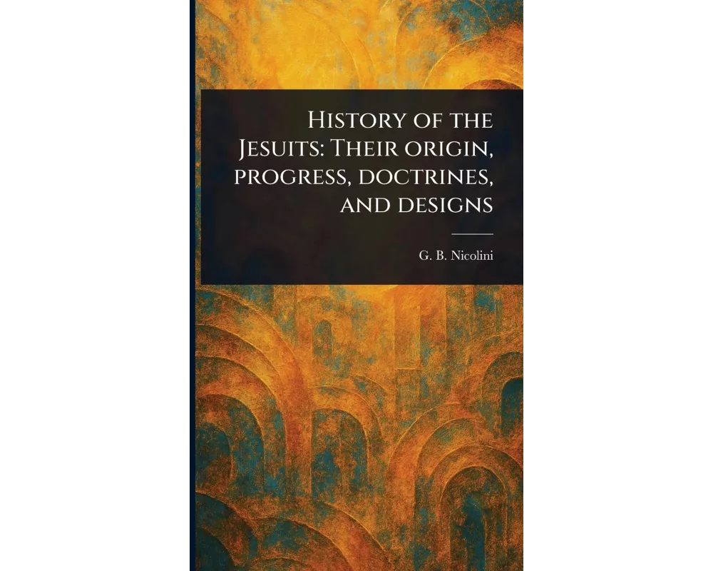 History of the Jesuits
