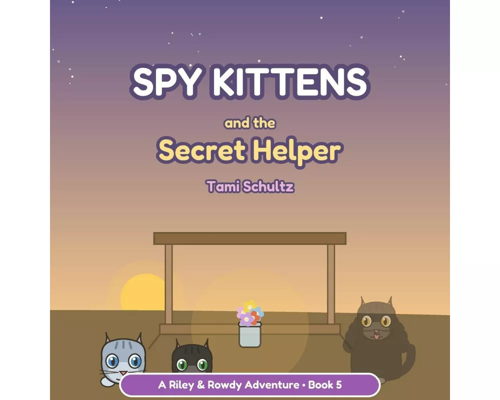 Spy Kittens and The Secret Helper
