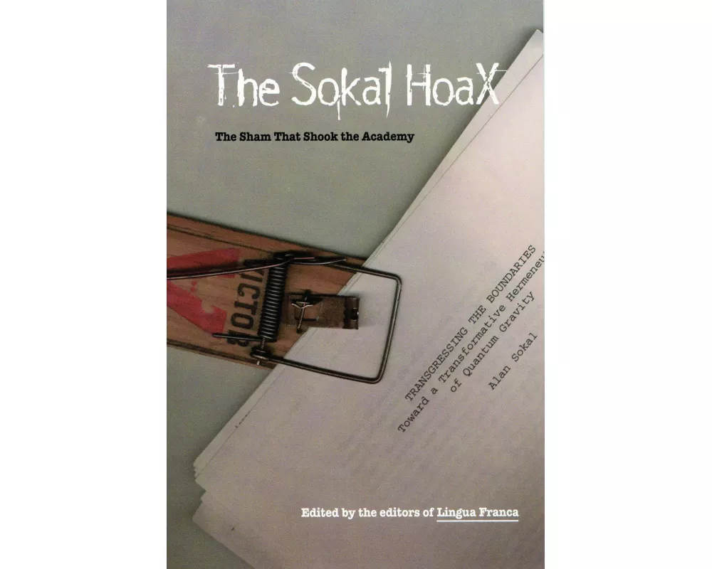 The Sokal Hoax