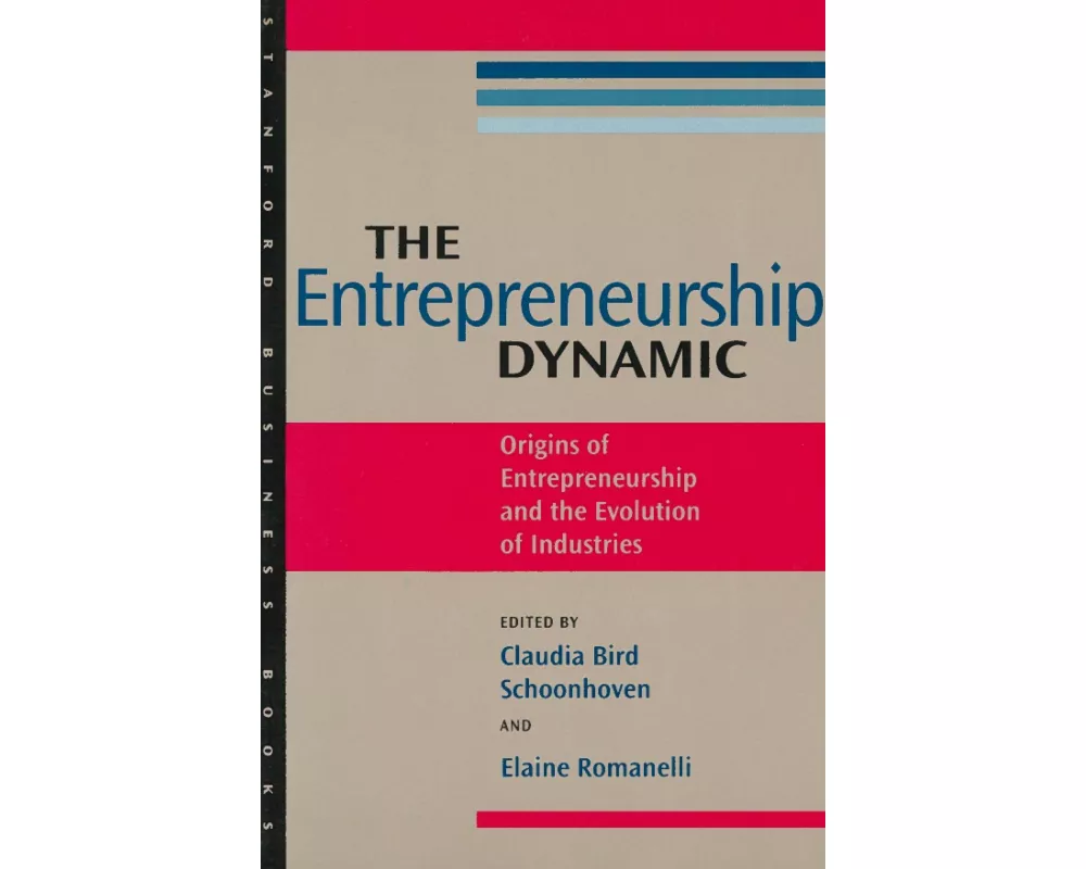 The Entrepreneurship Dynamic