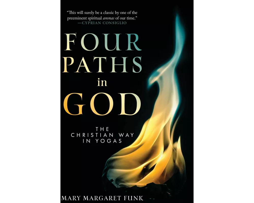 Four Paths in God
