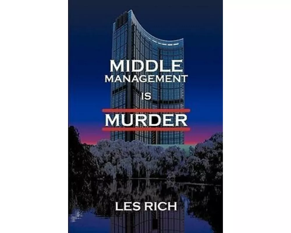 Middle Management Is Murder