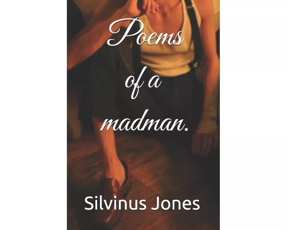 Poems of a madman