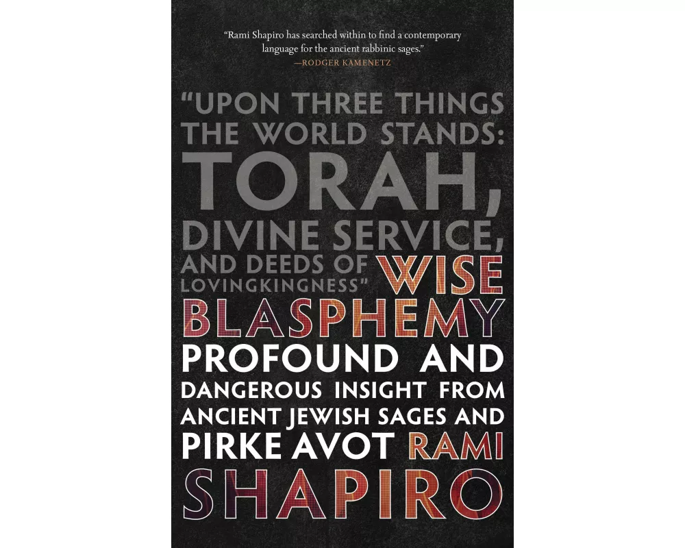 Wise Blasphemy