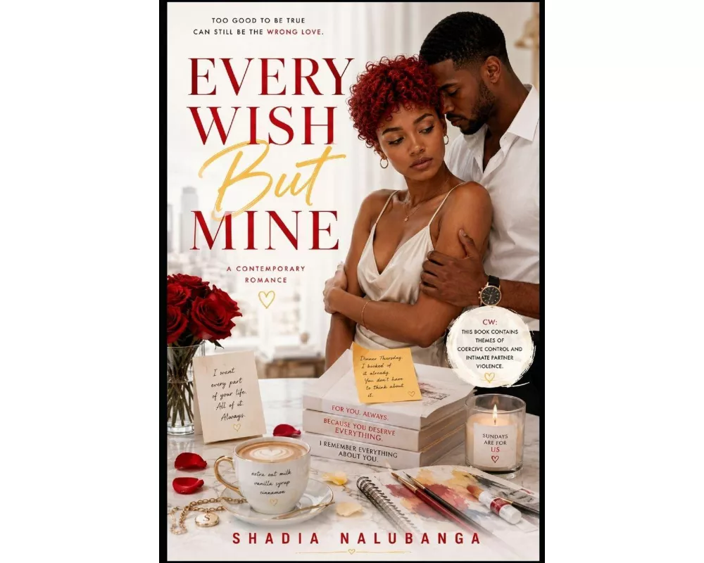 Every Wish But Mine