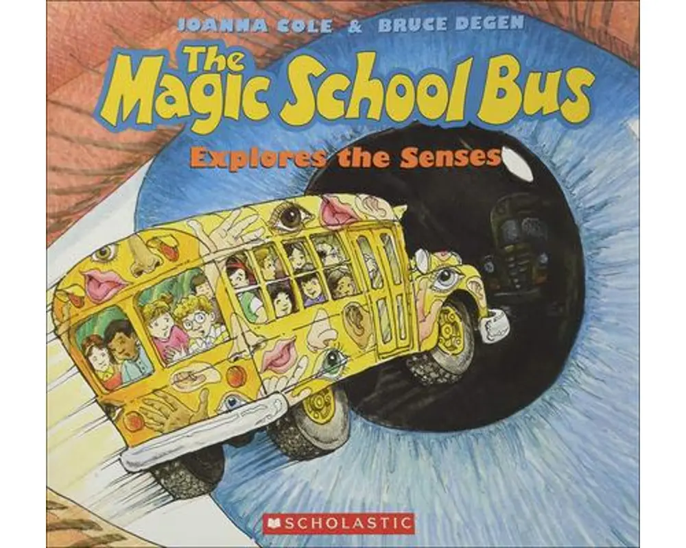The Magic School Bus Explores the Senses