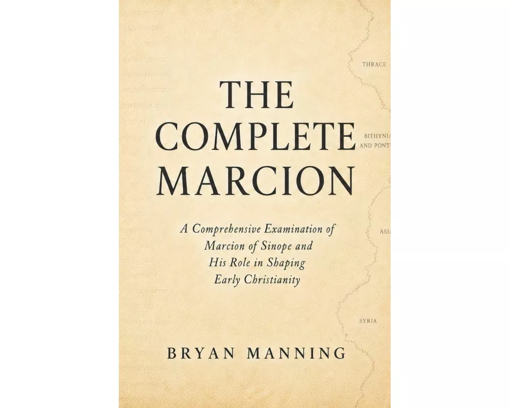 The Complete Marcion