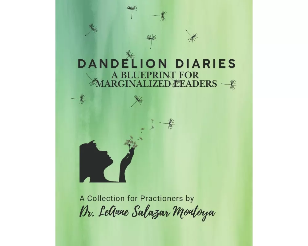 Dandelion Diaries
