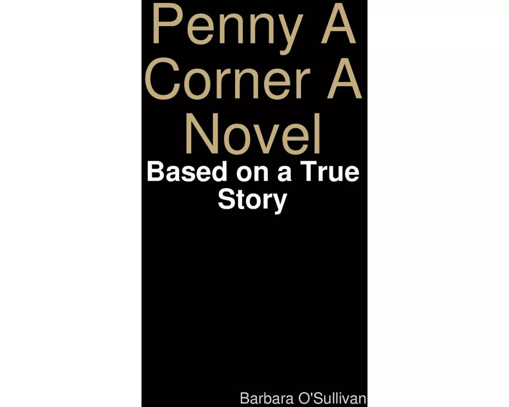 Penny A Corner A Novel