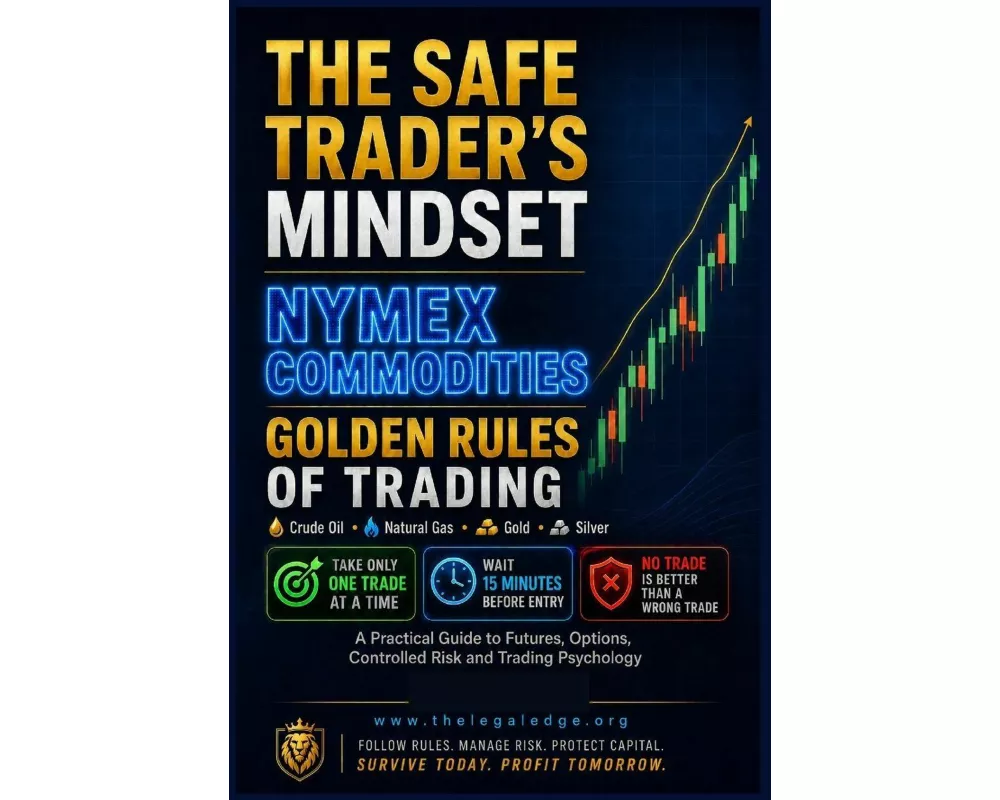 The Safe Traders Mindset Nymex Commodities