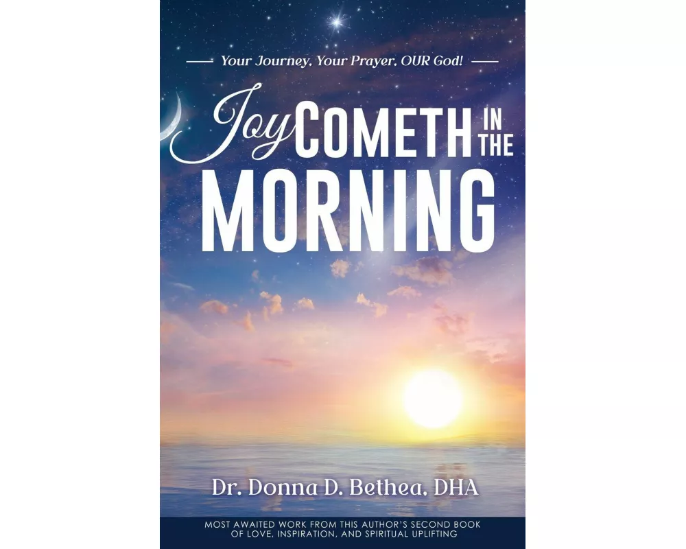 Joy Cometh in the Morning
