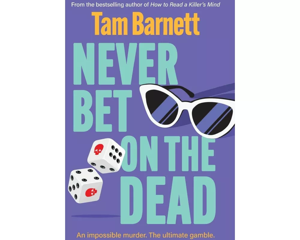 Never Bet on the Dead