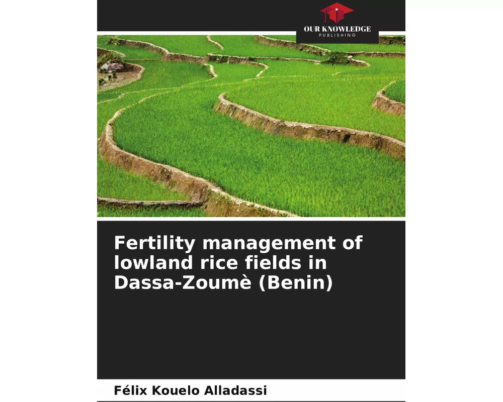 Fertility management of lowland rice fields in Dassa-Zoumè (Benin)