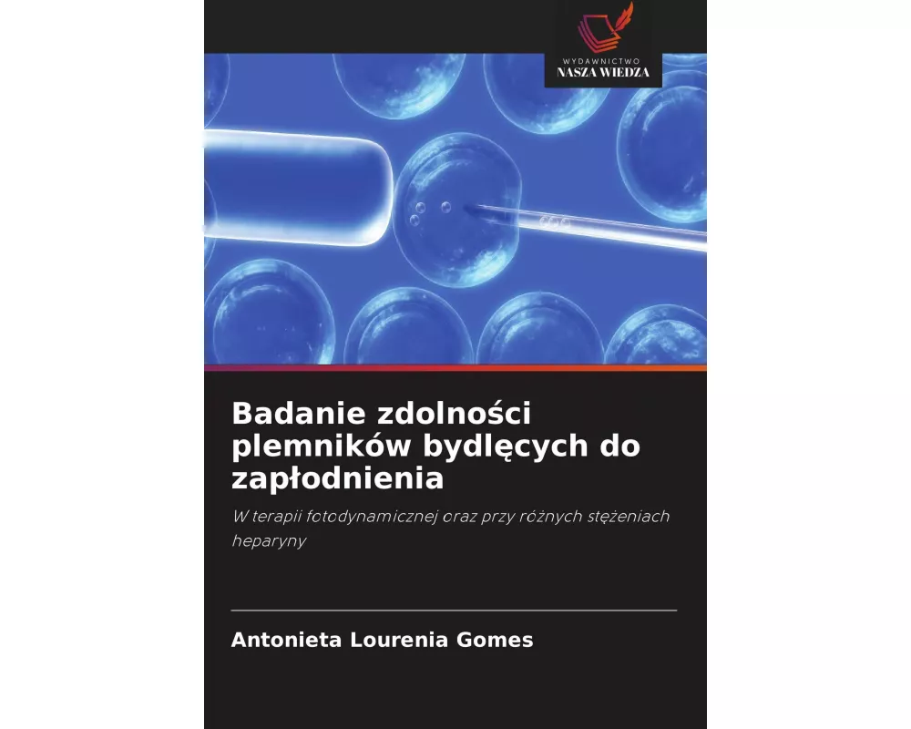 Badanie zdolno¿ci plemników bydl¿cych do zap¿odnienia