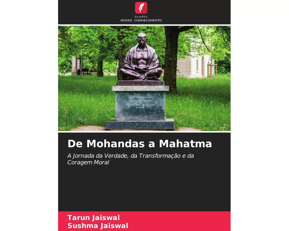 De Mohandas a Mahatma