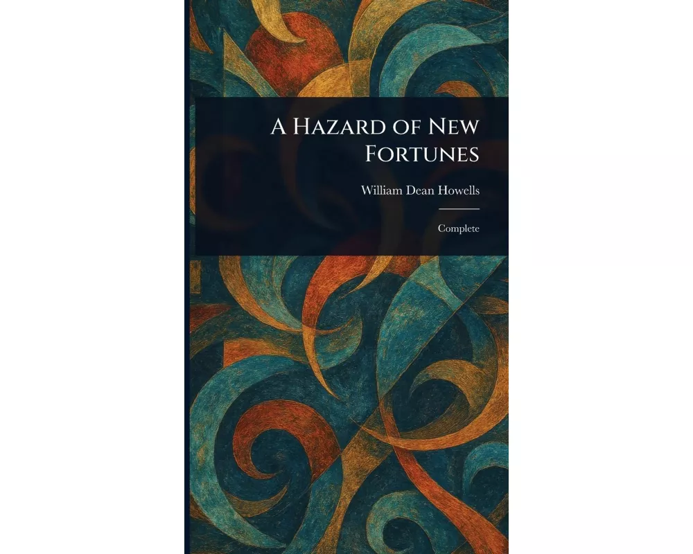 A Hazard of New Fortunes