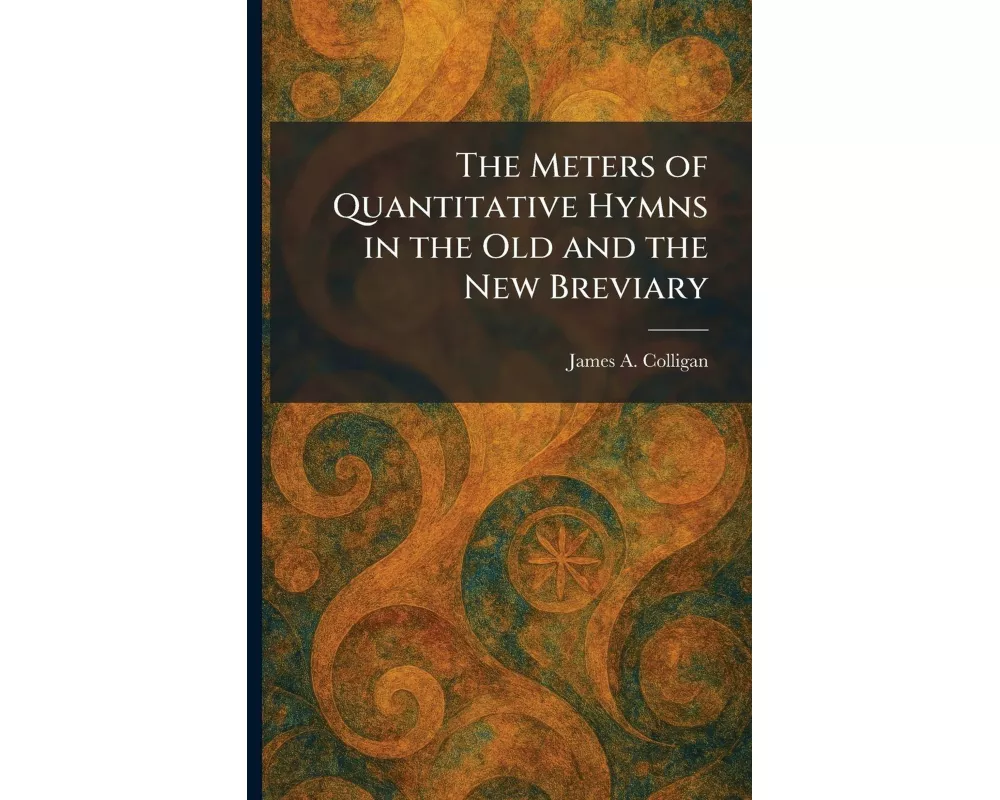 The Meters of Quantitative Hymns in the Old and the New Breviary