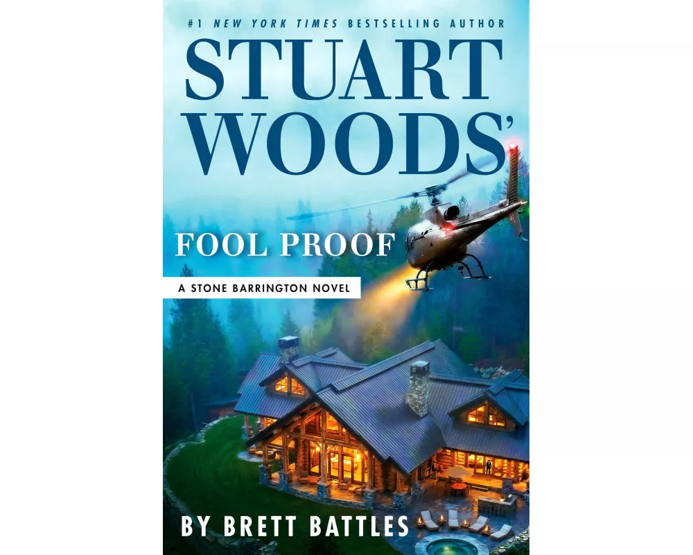 Stuart Woods' Fool Proof