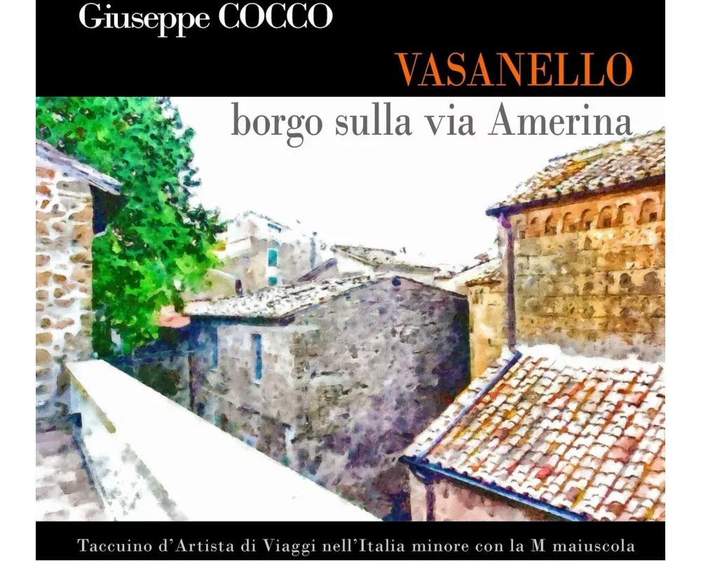 Vasanello borgo sulla via Amerina
