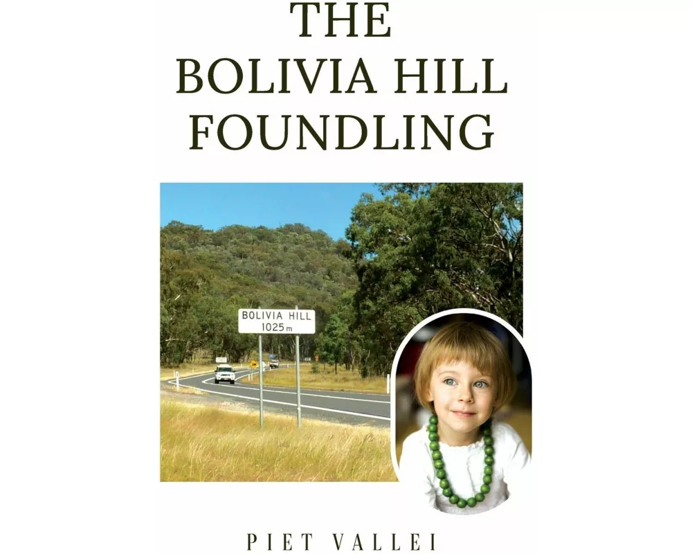 The Bolivia Hill Foundling