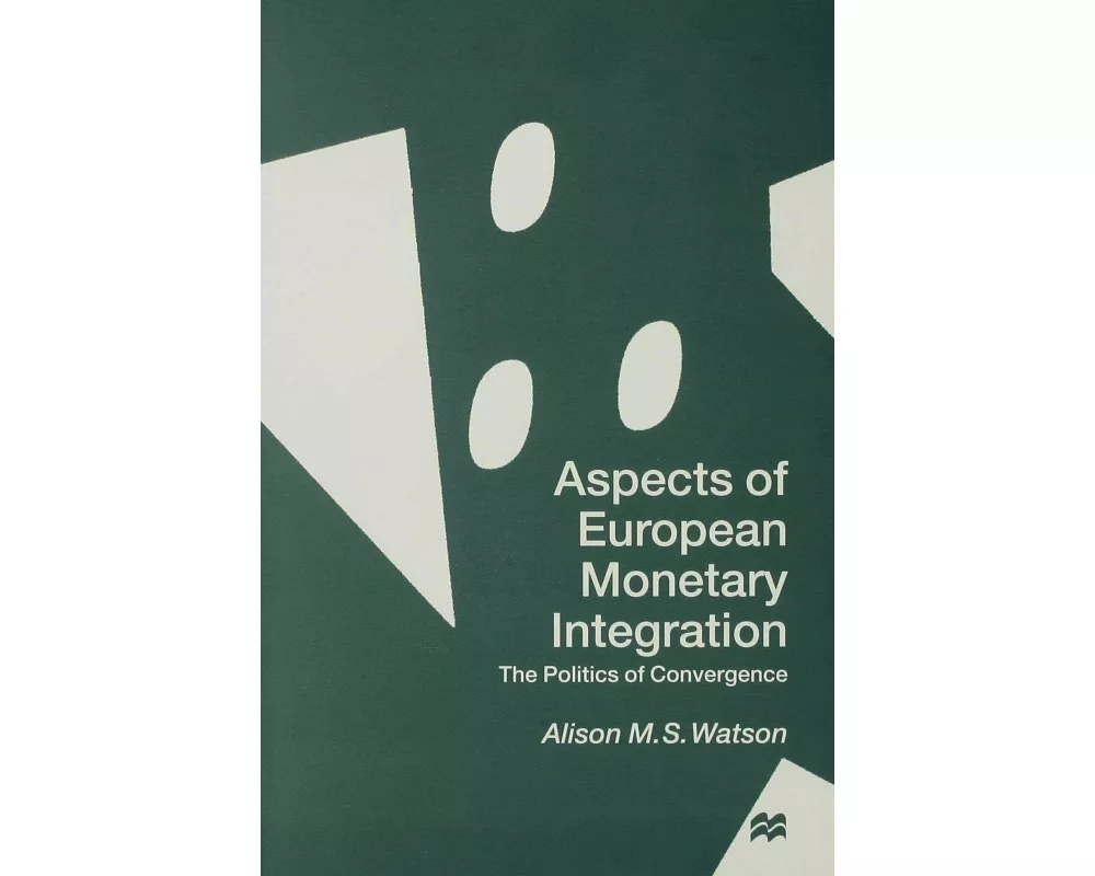 Aspects of European Monetary Integration