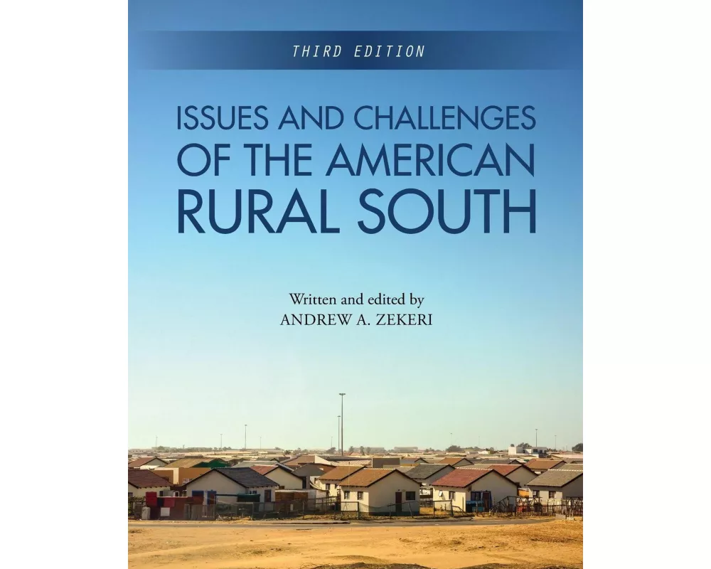 Issues and Challenges of the American Rural South