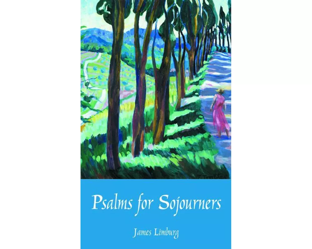 Psalms for Sojourners