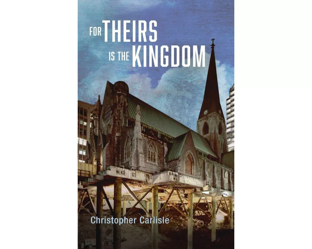 For Theirs Is the Kingdom