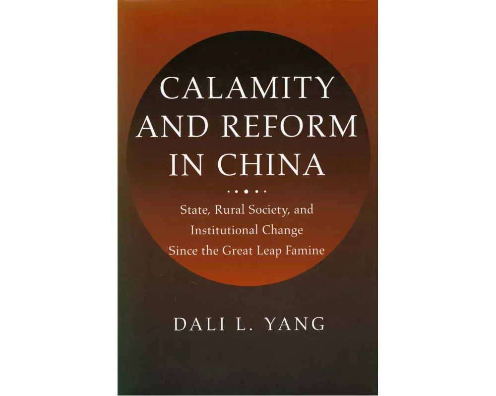 Calamity and Reform in China