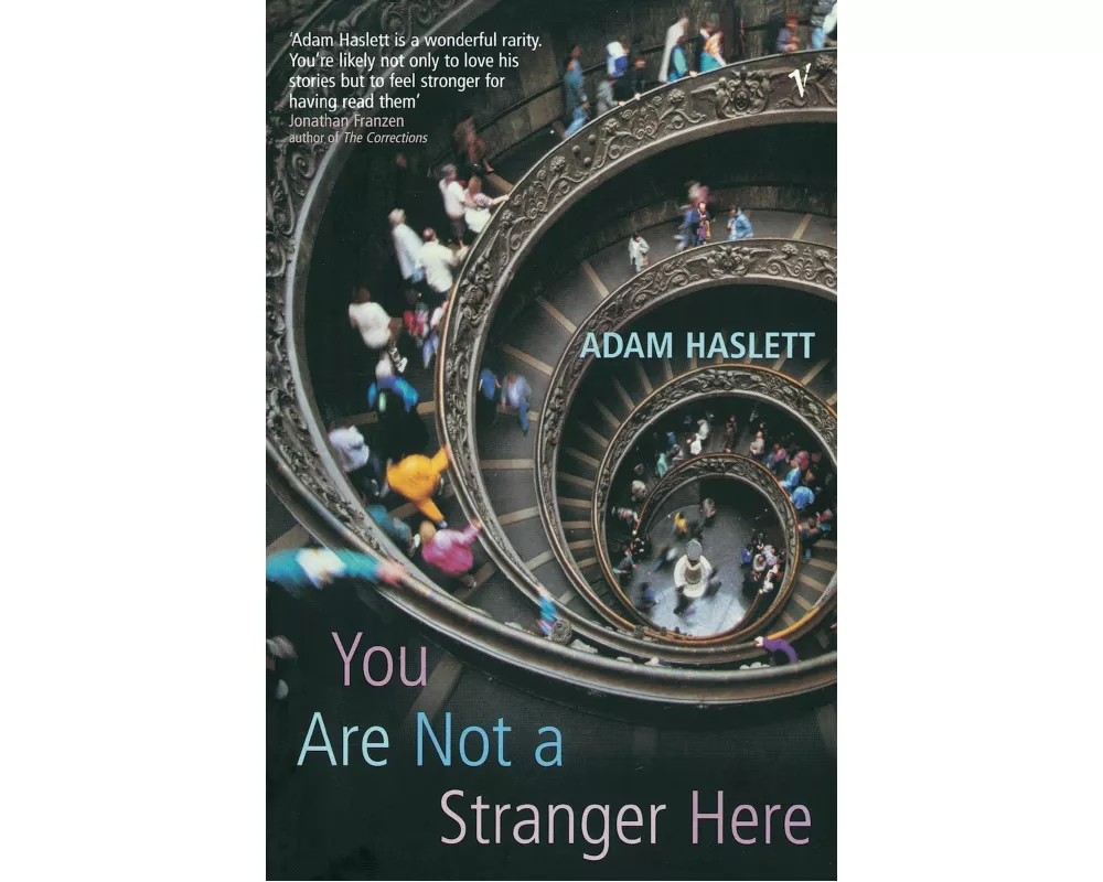 You Are Not A Stranger Here?