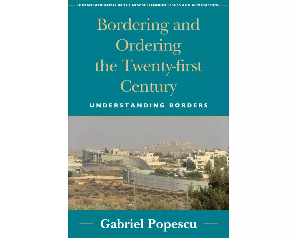 Bordering and Ordering the Twenty-First Century