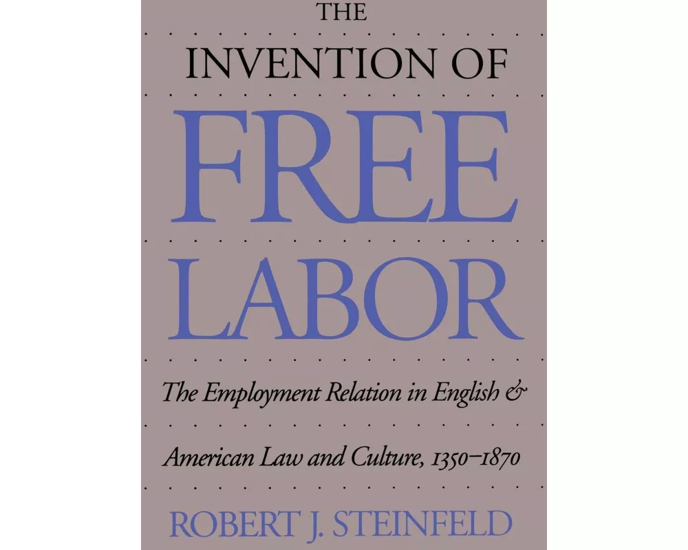 The Invention of Free Labor