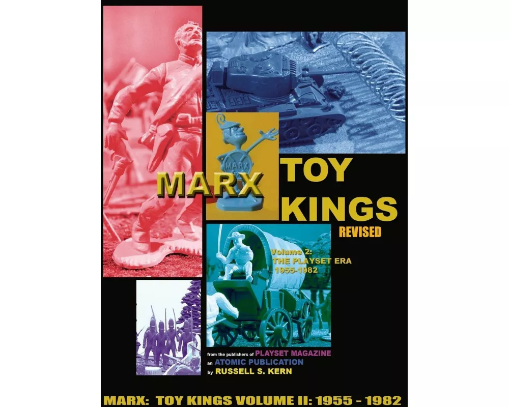 Marx Toy Kings Volume II