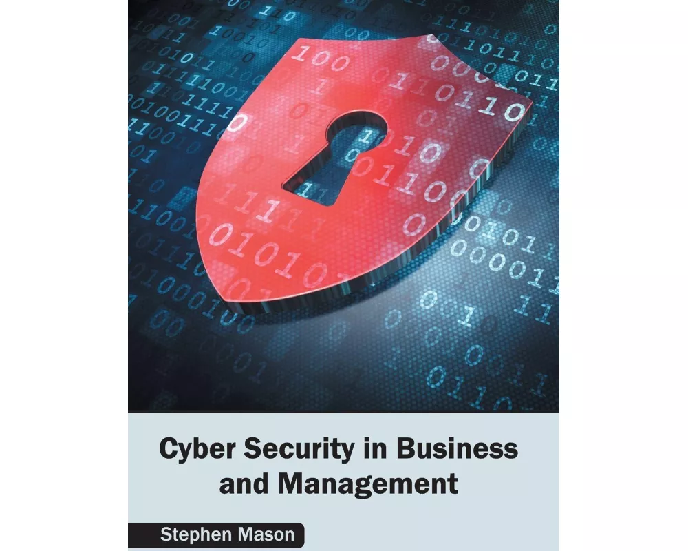 Cyber Security in Business and Management