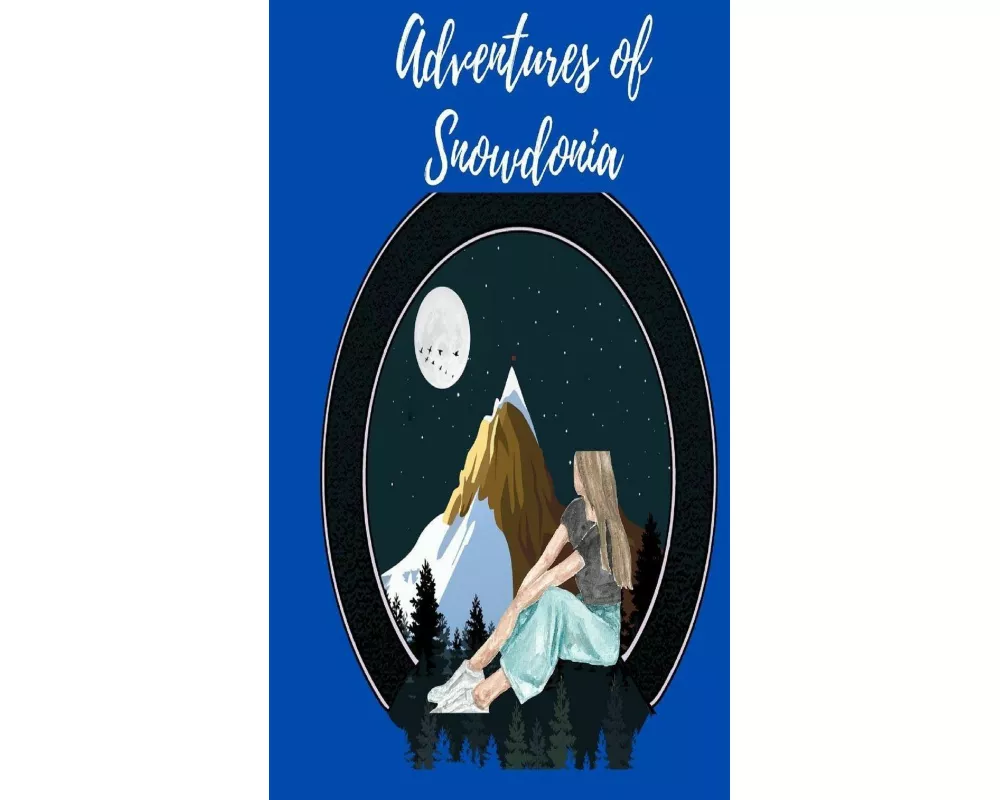 Adventures Of Snowdonia