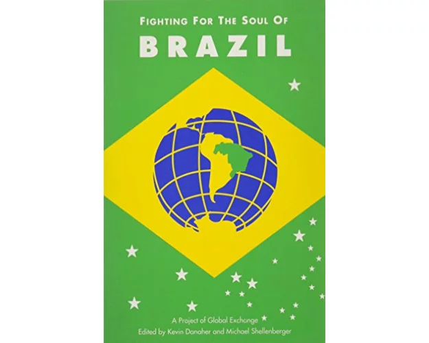 Fighting for the Soul of Brazil