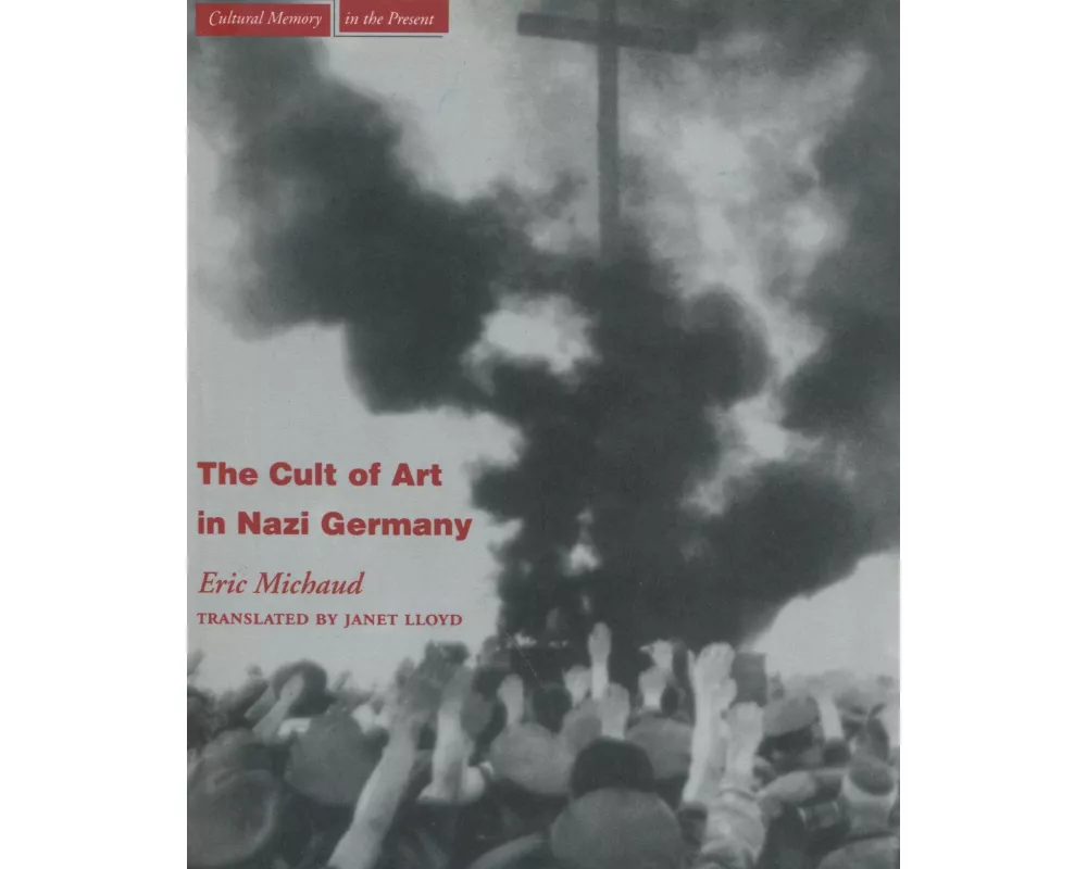 The Cult of Art in Nazi Germany