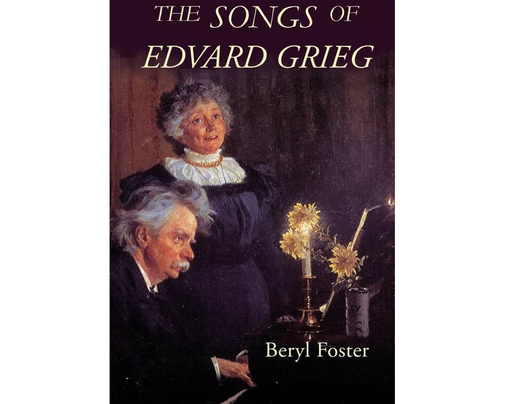 The Songs of Edvard Grieg