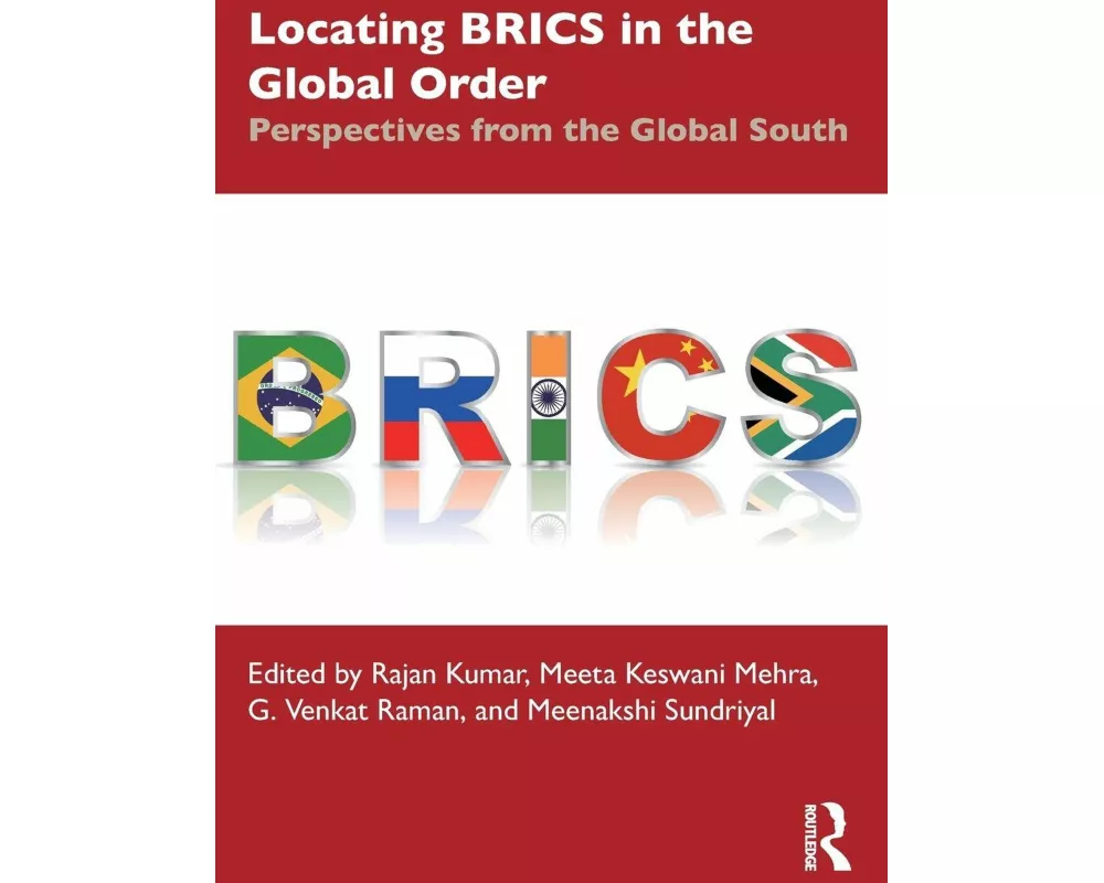 Locating BRICS in the Global Order