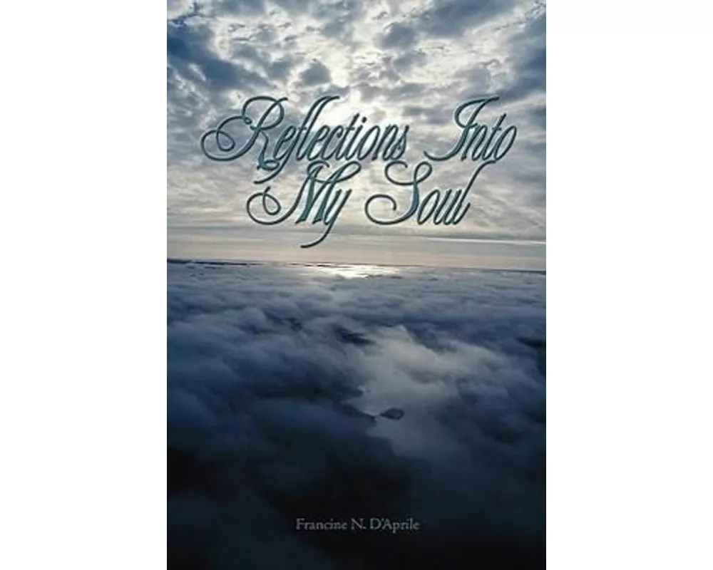 Reflections Into My Soul