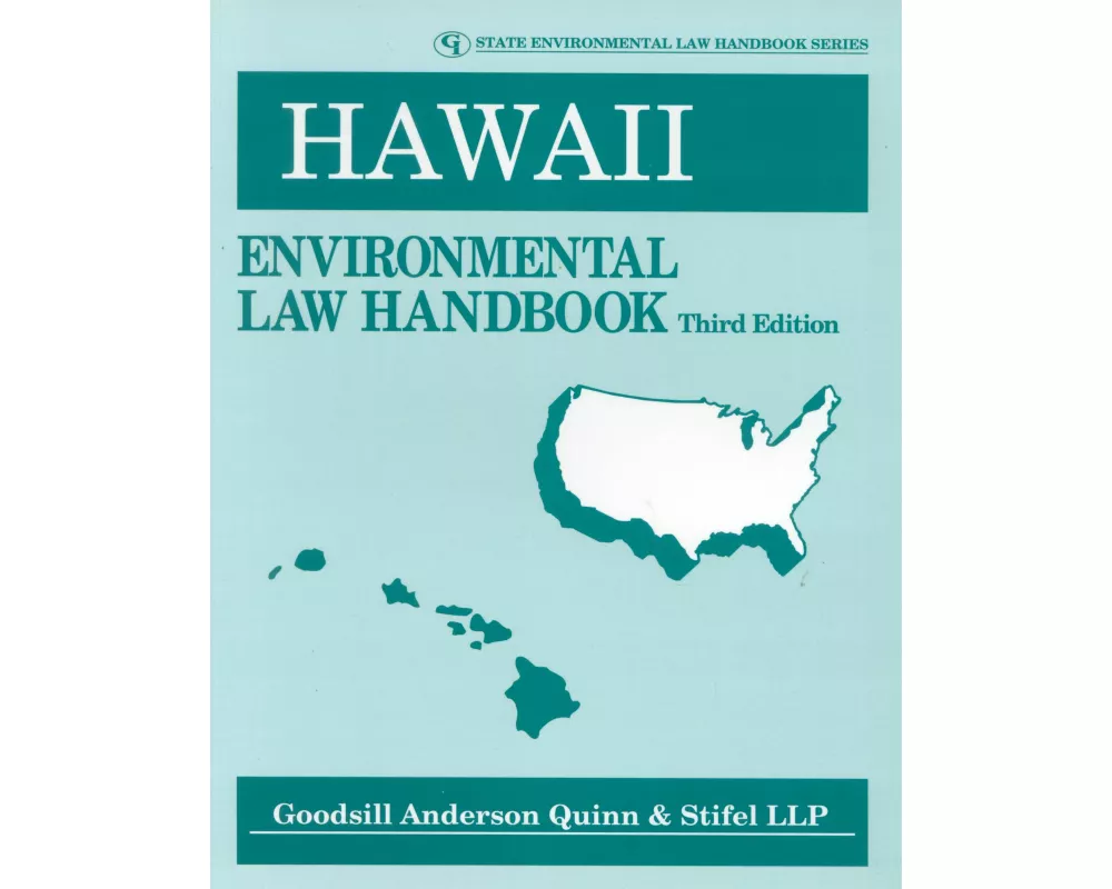 Hawaii Environmental Law Handbook