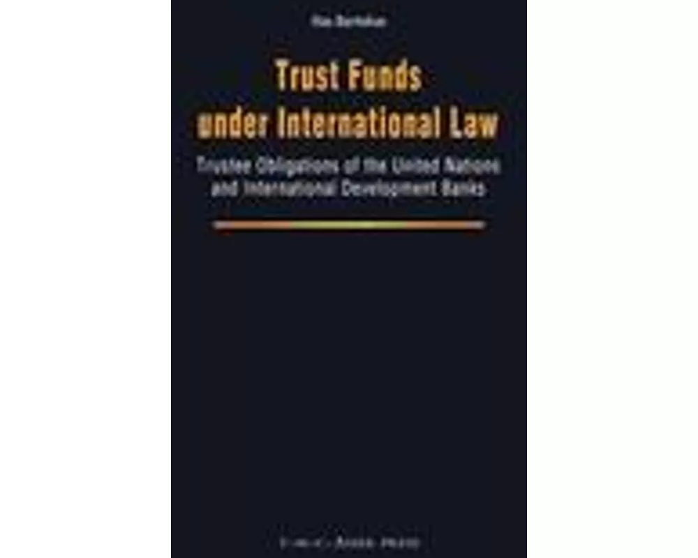 Trust Funds Under International Law