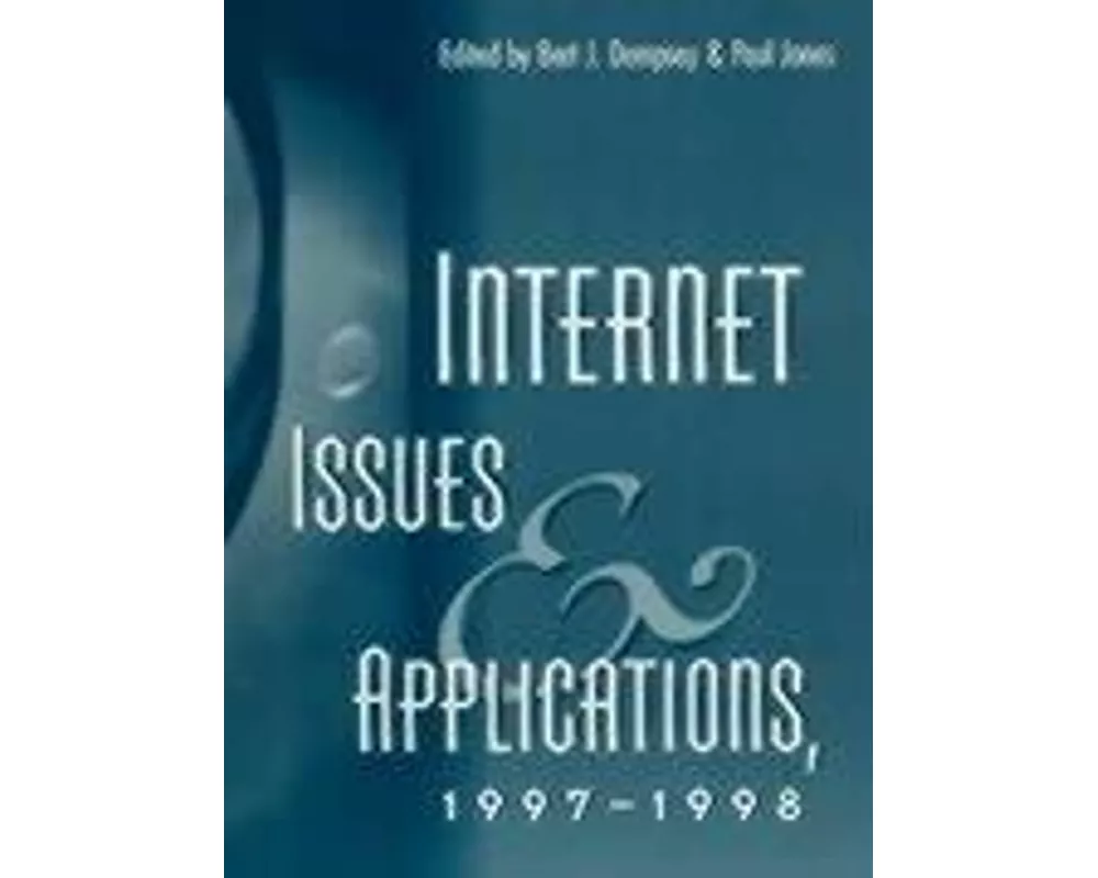 Internet Issues and Applications, 1997-98