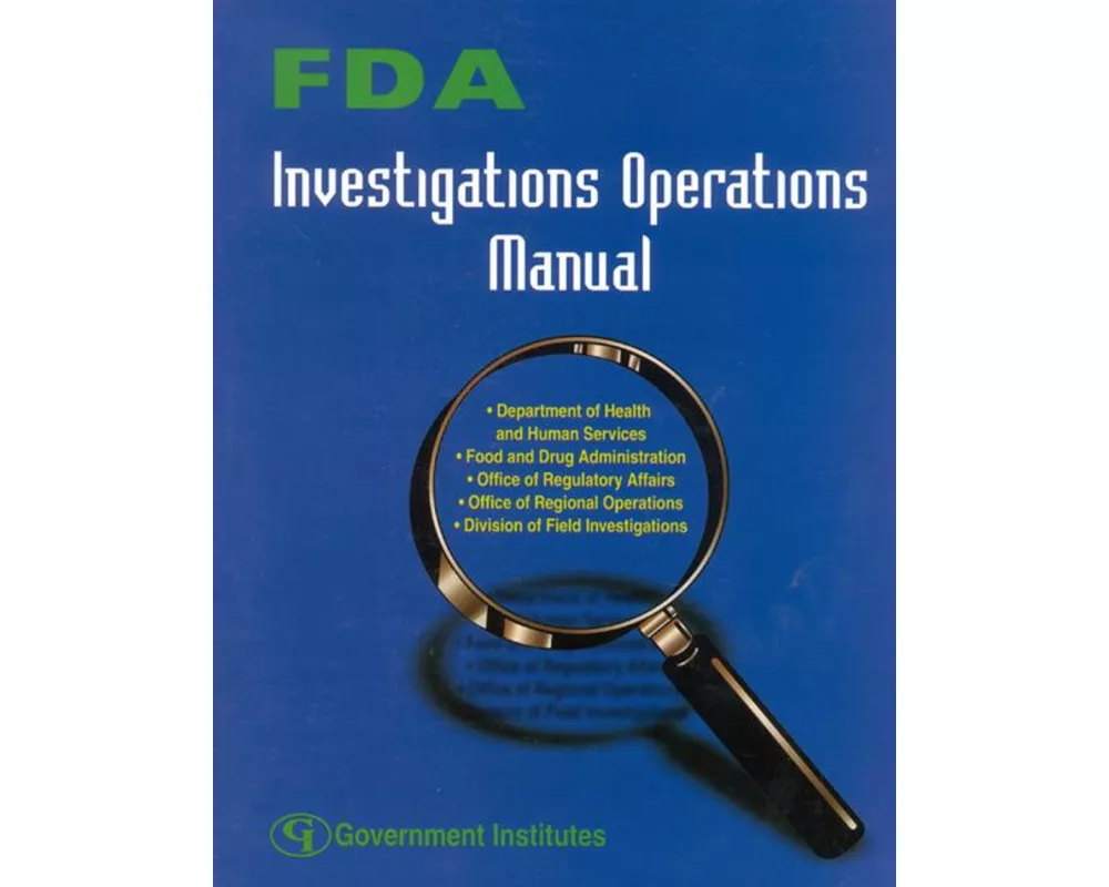 FDA Investigations Operations Manual